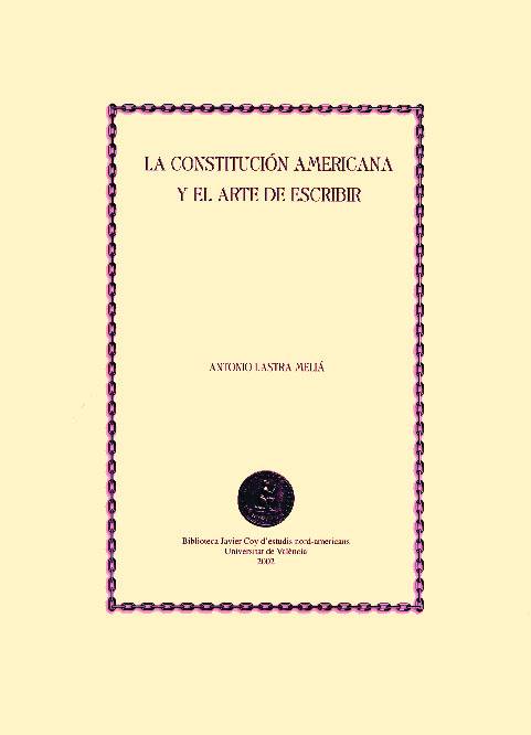 La Constitución americana y el arte de escribir