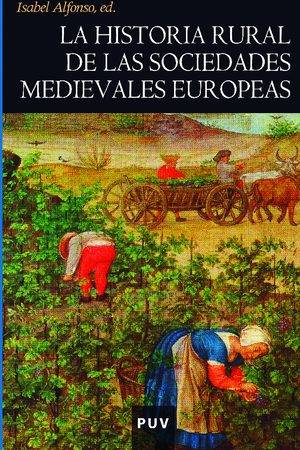La historia rural de las sociedades medievales europeas