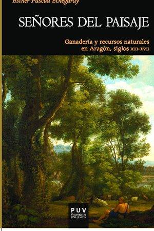 Señores del paisaje