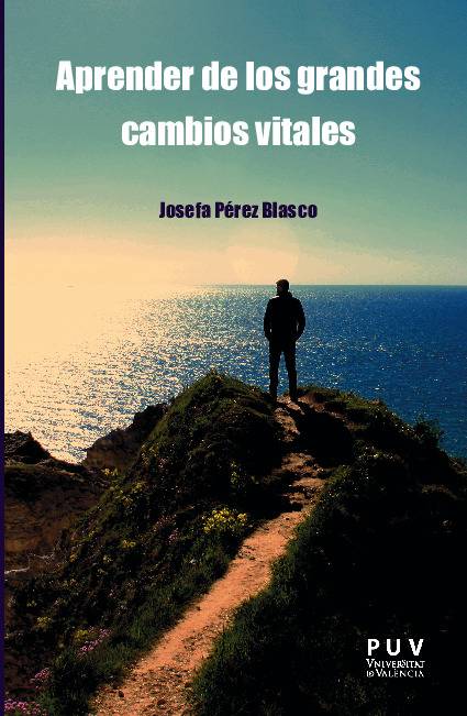 Aprender de los grandes cambios vitales
