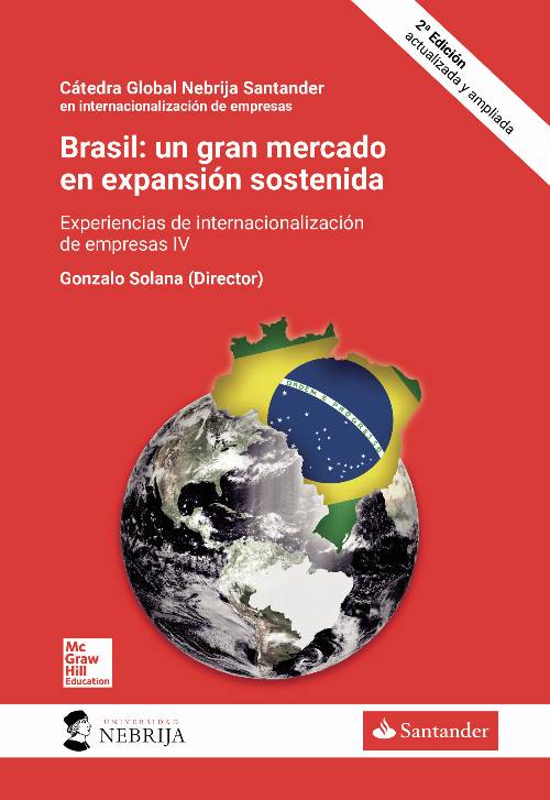 Brasil: un gran mercado en expansión sostenida, segunda edición actualizada y ampliada
