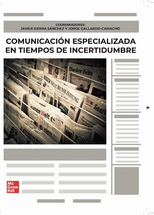 Comunicación especializada en tiempos de incertidumbre