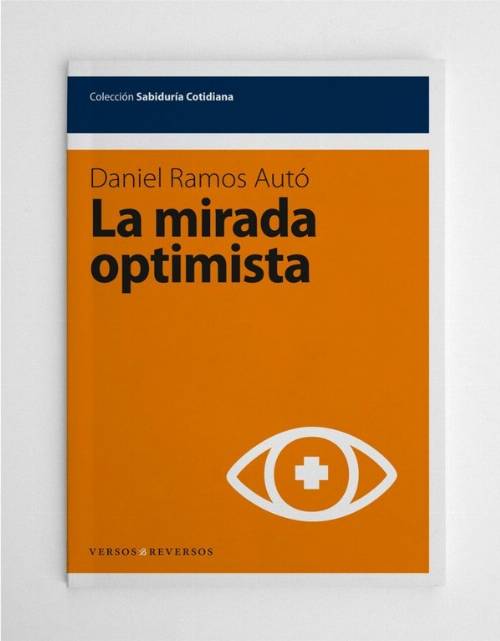 La mirada optimista