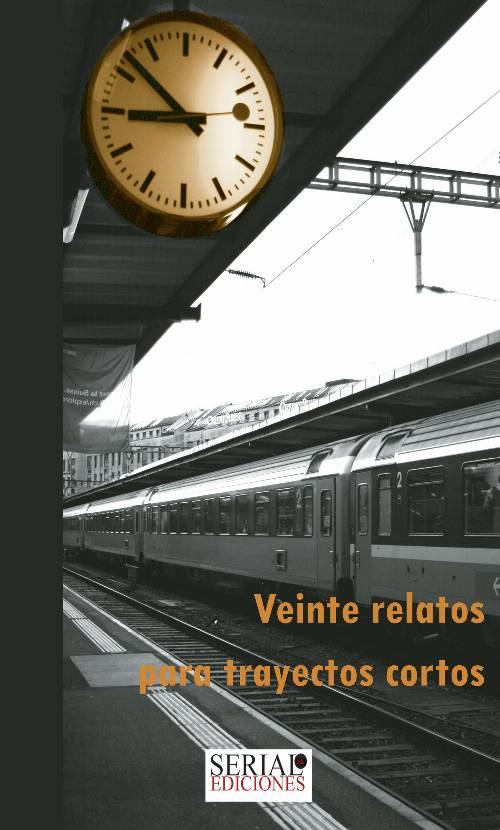Veinte relatos para trayectos cortos