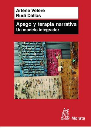 Apego y Terapia Narrativa: un modelo integrador