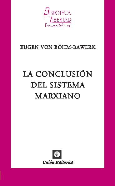 LA CONCLUSIÓN DEL SISTEMA MARXIANO – VOL. 2