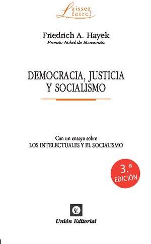DEMOCRACIA, JUSTICIA Y SOCIALISMO