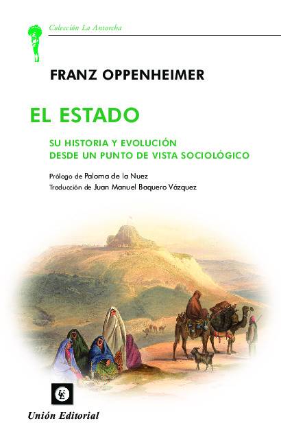 EL ESTADO. Su historia y evolución desde un punto de vista sociológico