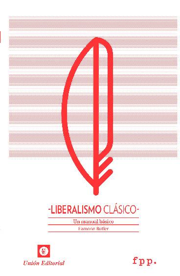LIBERALISMO CLÁSICO