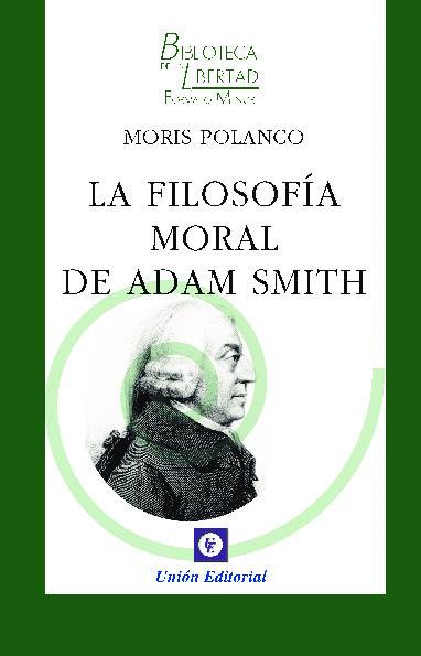 LA FILOSOFÍA MORAL DE ADAM SMITH – VOL. 32
