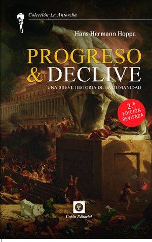Progreso y declive (2.ª edición)
