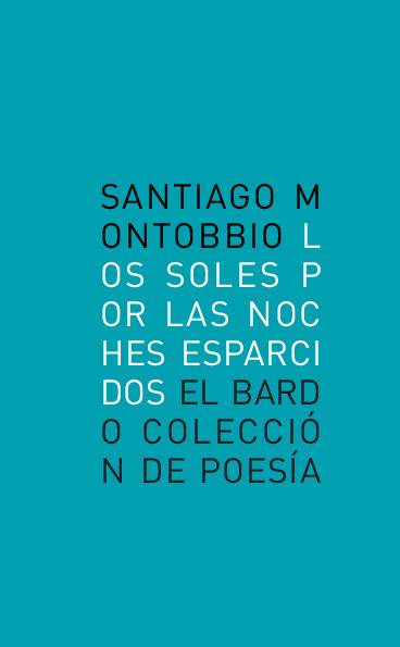 Los soles por las noches esparcidos