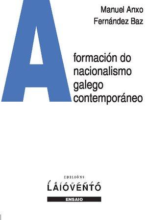 A formación do nacionalismo galego contemporáneo (1963-1984)