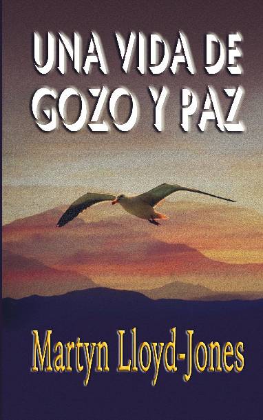 Una vida de gozo y paz (INT)