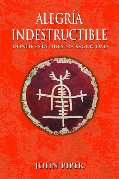 Alegria indestructible