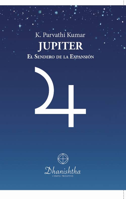 Júpiter. El Sendero de la Expansión