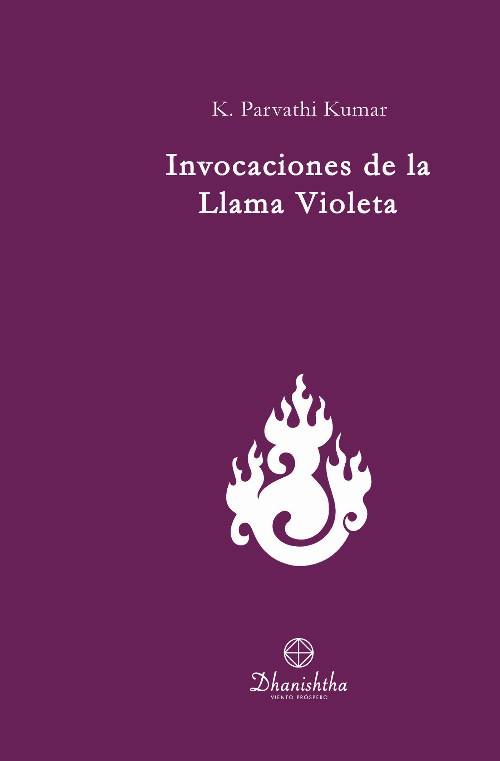 Invocaciones de la Llama Violeta