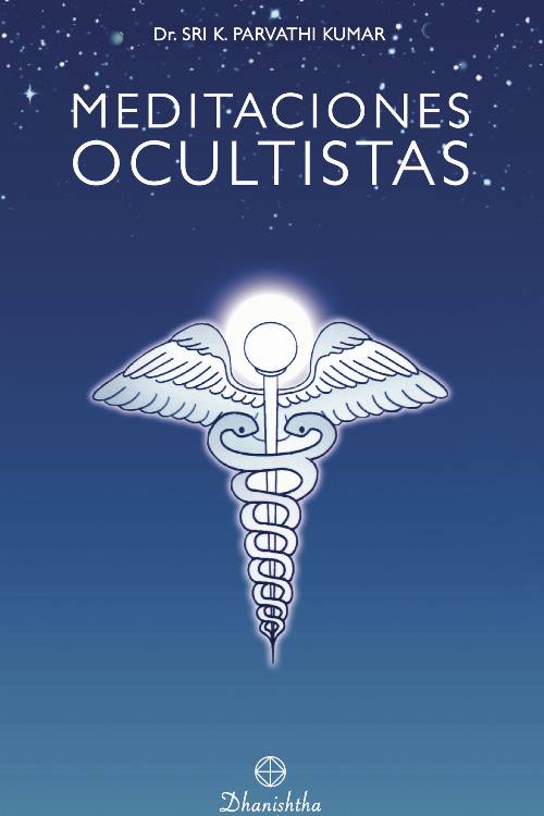 Meditaciones Ocultistas
