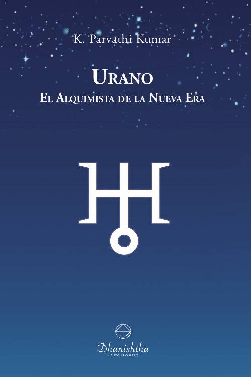 URANO EL ALQUIMISTA DE LA NUEVA ERA