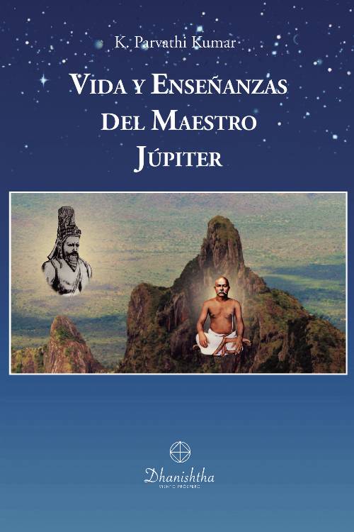 Vida y Enseñanzas del Maestro Jupiter