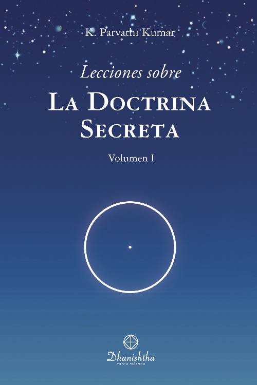 Lecciones sobre la doctrina secreta. vol I