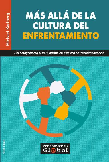 Más allá de la cultura del enfrentamiento