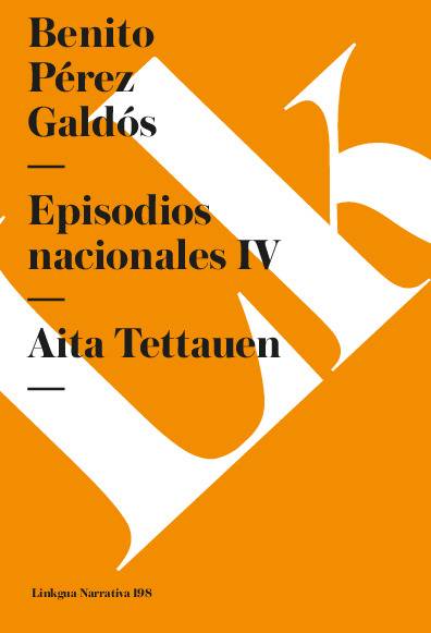 Episodios nacionales IV. Aita Tettauen