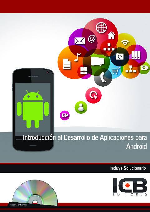Introducción al Desarrollo de Aplicaciones para Android – Incluye Contenido Multimedia