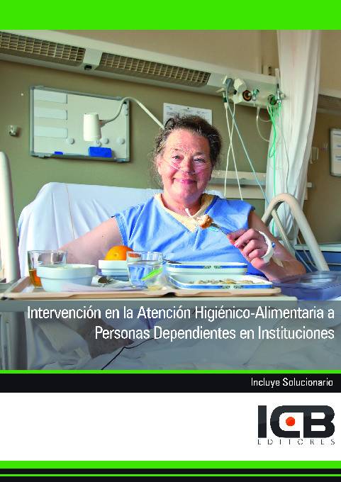 Intervención en la Atención Higiénico-alimentaria a Personas Dependientes en Instituciones