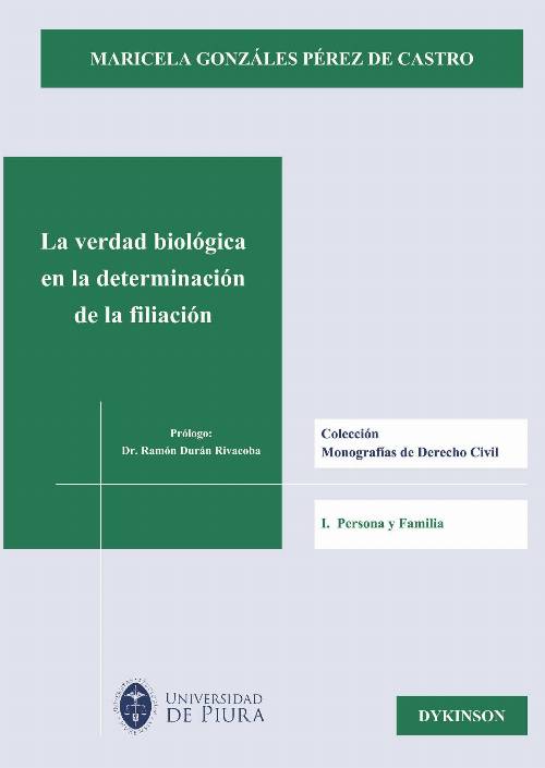 La verdad biológica en la determinación de la filiación