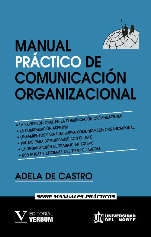 Manual práctico de comunicación organizacional
