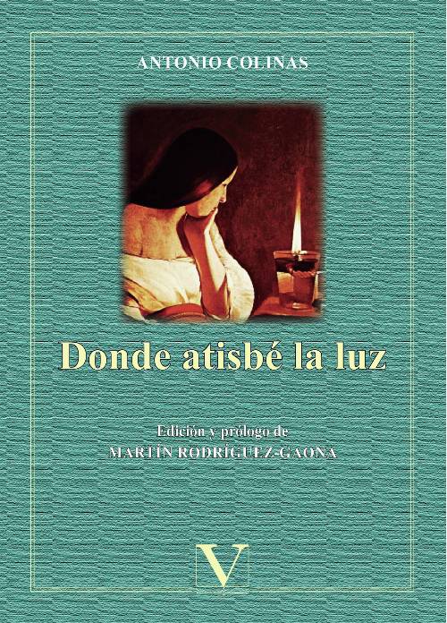 Donde atisbé la luz