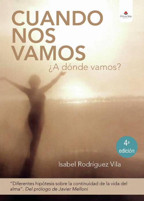 Cuando nos vamos ¿A dónde vamos?
