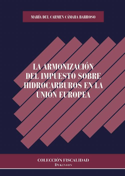 La armonización del impuesto sobre hidrocarburos en la unión europea