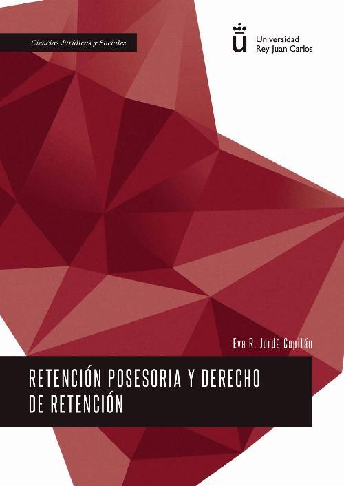 Retención posesoria y derecho de retención