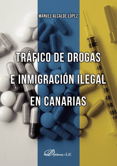 Tráfico de drogas e inmigración ilegal en Canarias.