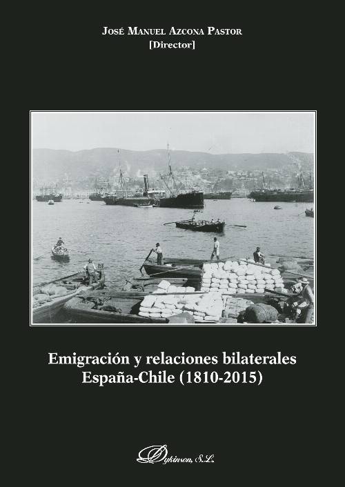 Emigración y relaciones bilaterales España-Chile.1810-2015