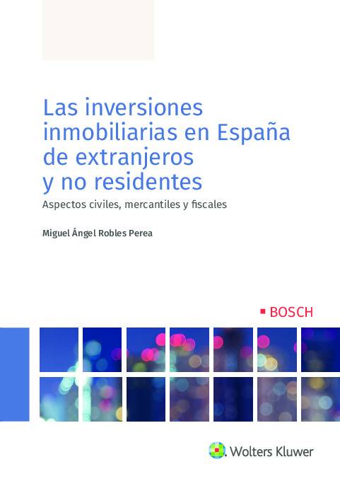 Las inversiones inmobiliarias en España de extranjeros y no residentes