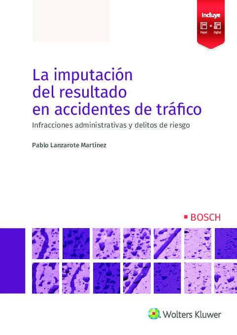La imputación del resultado en accidentes de tráfico