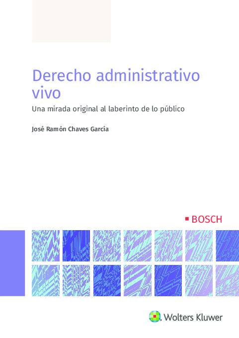 Derecho administrativo vivo