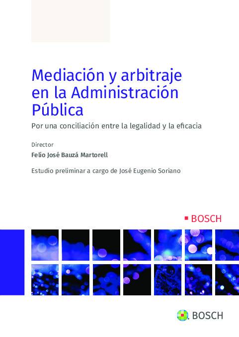 Mediacion y arbitraje en la Administracion Publica