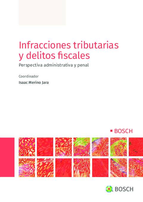Infracciones tributarias y delitos fiscales