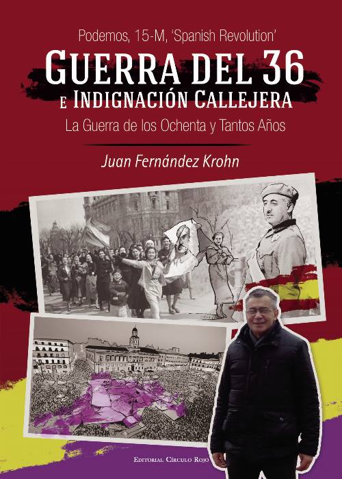 Guerra del 36 e indignación callejera