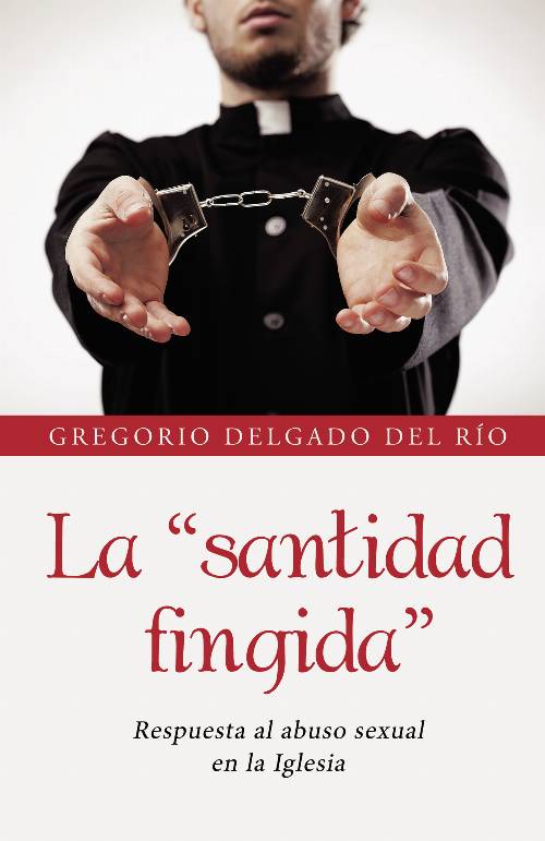 La quot;santidad fingidaquot;