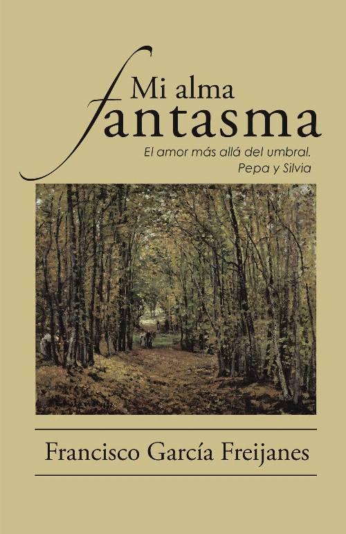 Mi alma fantasma