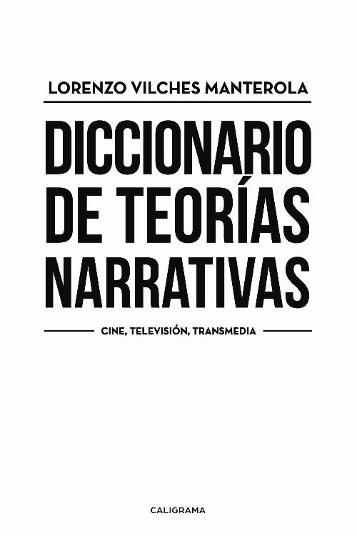 Diccionario de teorías narrativas