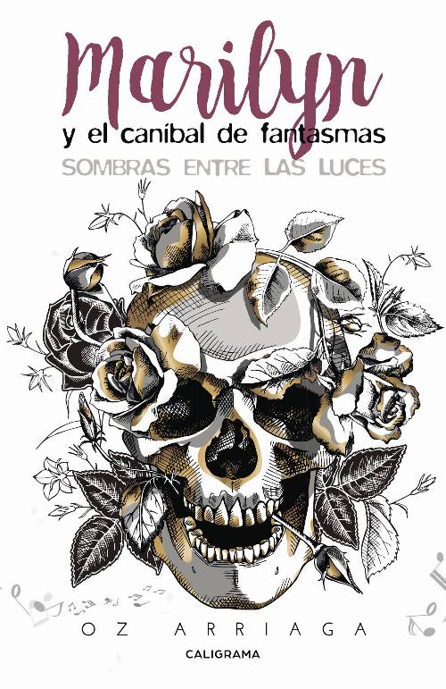 Marilyn y el caníbal de fantasmas