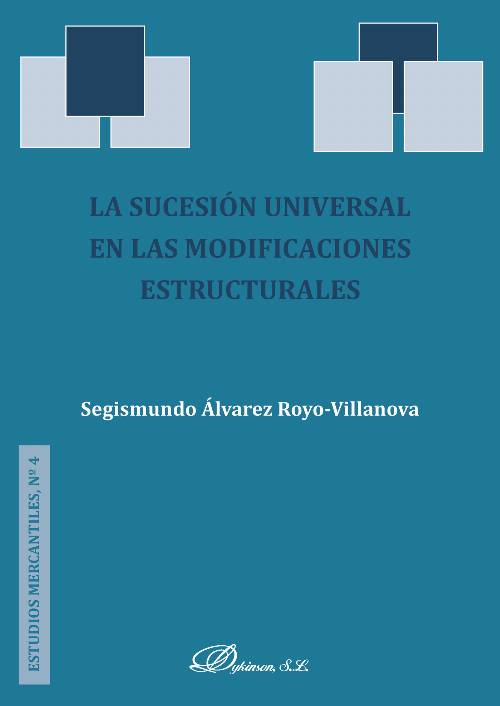 La sucesión universal en las modificaciones estructurales.