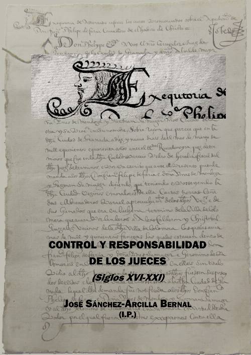 Control y responsabilidad de los jueces (Siglos XVI-XXI).