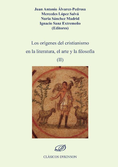 Los orígenes del cristianismo en la literatura, el arte y la filosofía (II).